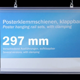 Posterklemmschienen Kunststoff, aufklappbar 297 mm | transparent