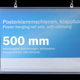 Posterklemmschienen Kunststoff, aufklappbar 500 mm | transparent
